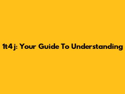1t4j: Your Guide To Understanding