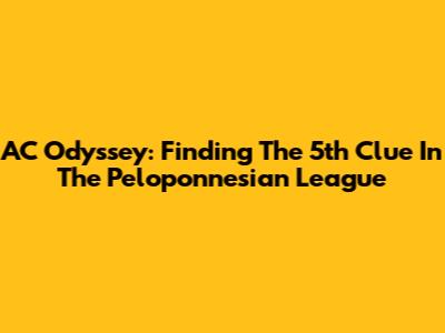 AC Odyssey: Finding The 5th Clue In The Peloponnesian League