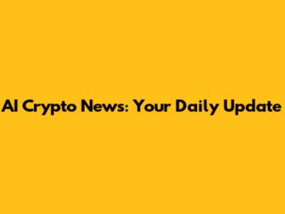 AI Crypto News: Your Daily Update
