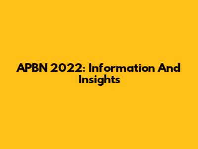 APBN 2022: Information And Insights