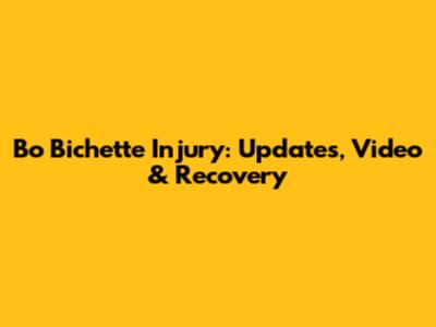 Bo Bichette Injury: Updates, Video & Recovery