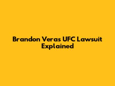 Brandon Vera's UFC Lawsuit Explained