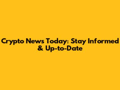 Crypto News Today: Stay Informed & Up-to-Date