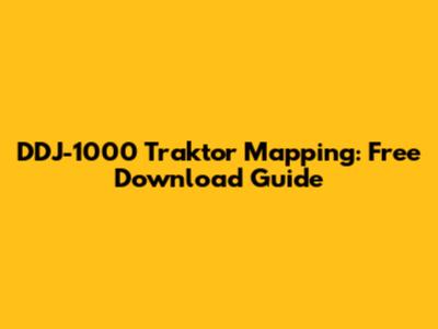 DDJ-1000 Traktor Mapping: Free Download Guide