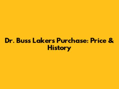 Dr. Buss Lakers Purchase: Price & History