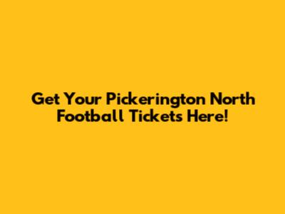Get Your Pickerington North Football Tickets Here!