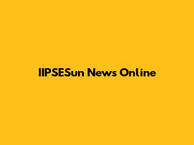 IIPSESun News Online
