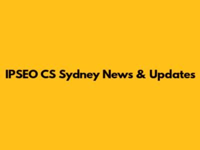 IPSEO CS Sydney News & Updates