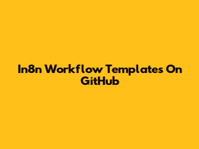 In8n Workflow Templates On GitHub