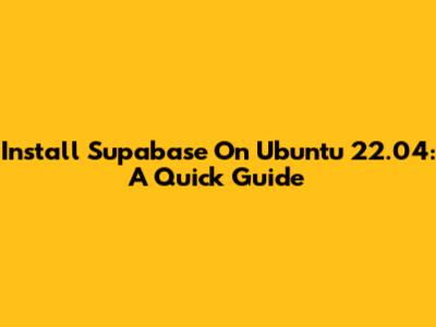 Install Supabase On Ubuntu 22.04: A Quick Guide
