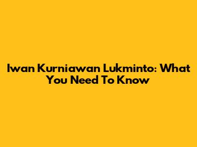 Iwan Kurniawan Lukminto: What You Need To Know