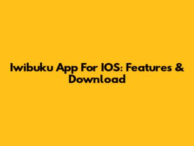Iwibuku App For IOS: Features & Download