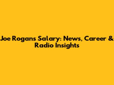 Joe Rogan's Salary: News, Career & Radio Insights