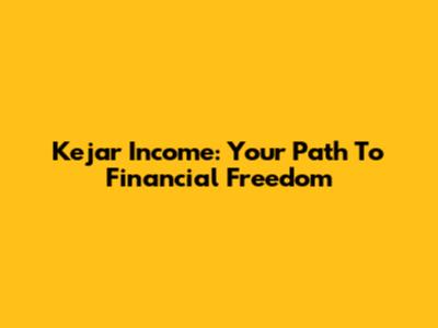Kejar Income: Your Path To Financial Freedom