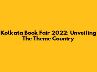 Kolkata Book Fair 2022: Unveiling The Theme Country