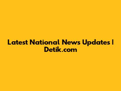 Latest National News Updates | Detik.com