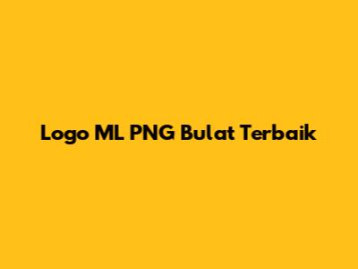 Logo ML PNG Bulat Terbaik