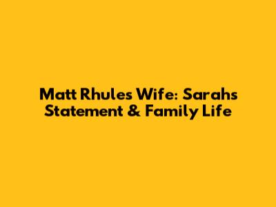 Matt Rhule's Wife: Sarah's Statement & Family Life