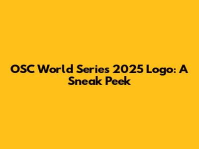 OSC World Series 2025 Logo: A Sneak Peek