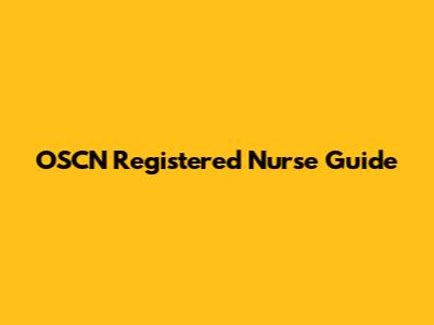 OSCN Registered Nurse Guide