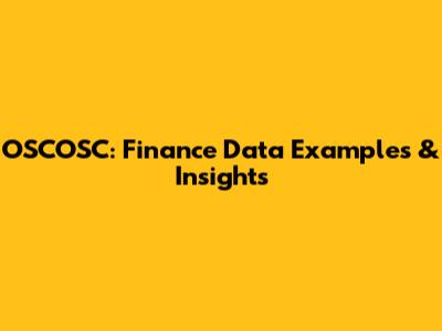 OSCOSC: Finance Data Examples & Insights