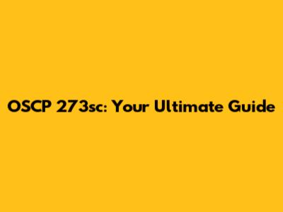 OSCP 273sc: Your Ultimate Guide