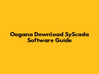 Oogana Download SyScada Software Guide