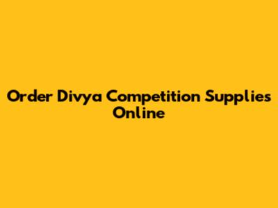 Order Divya Competition Supplies Online