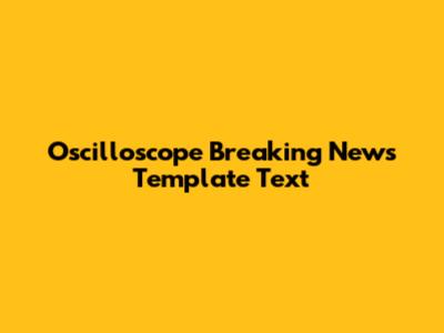 Oscilloscope Breaking News Template Text