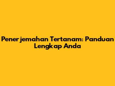 Penerjemahan Tertanam: Panduan Lengkap Anda