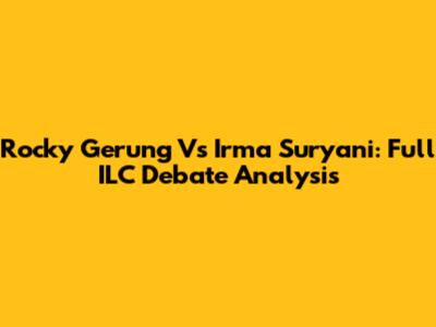 Rocky Gerung Vs Irma Suryani: Full ILC Debate Analysis