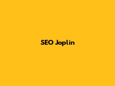 SEO Joplin
