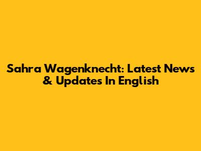 Sahra Wagenknecht: Latest News & Updates In English