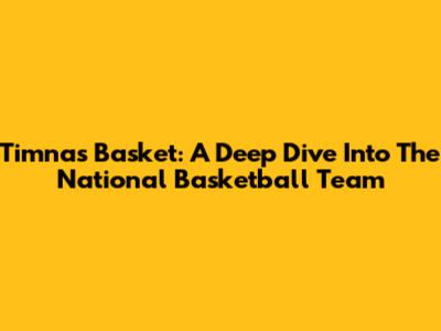 Timnas Basket: A Deep Dive Into The National Basketball Team