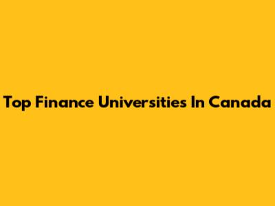 Top Finance Universities In Canada