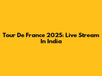 Tour De France 2025: Live Stream In India