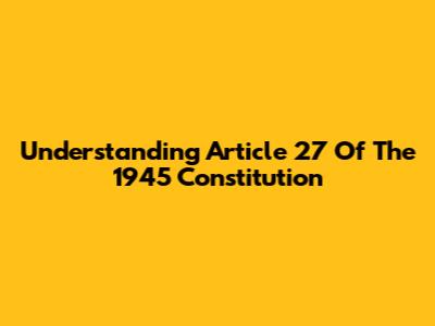 Understanding Article 27 Of The 1945 Constitution