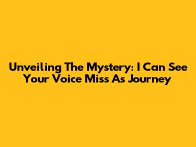 Unveiling The Mystery: 'I Can See Your Voice' Miss A's Journey